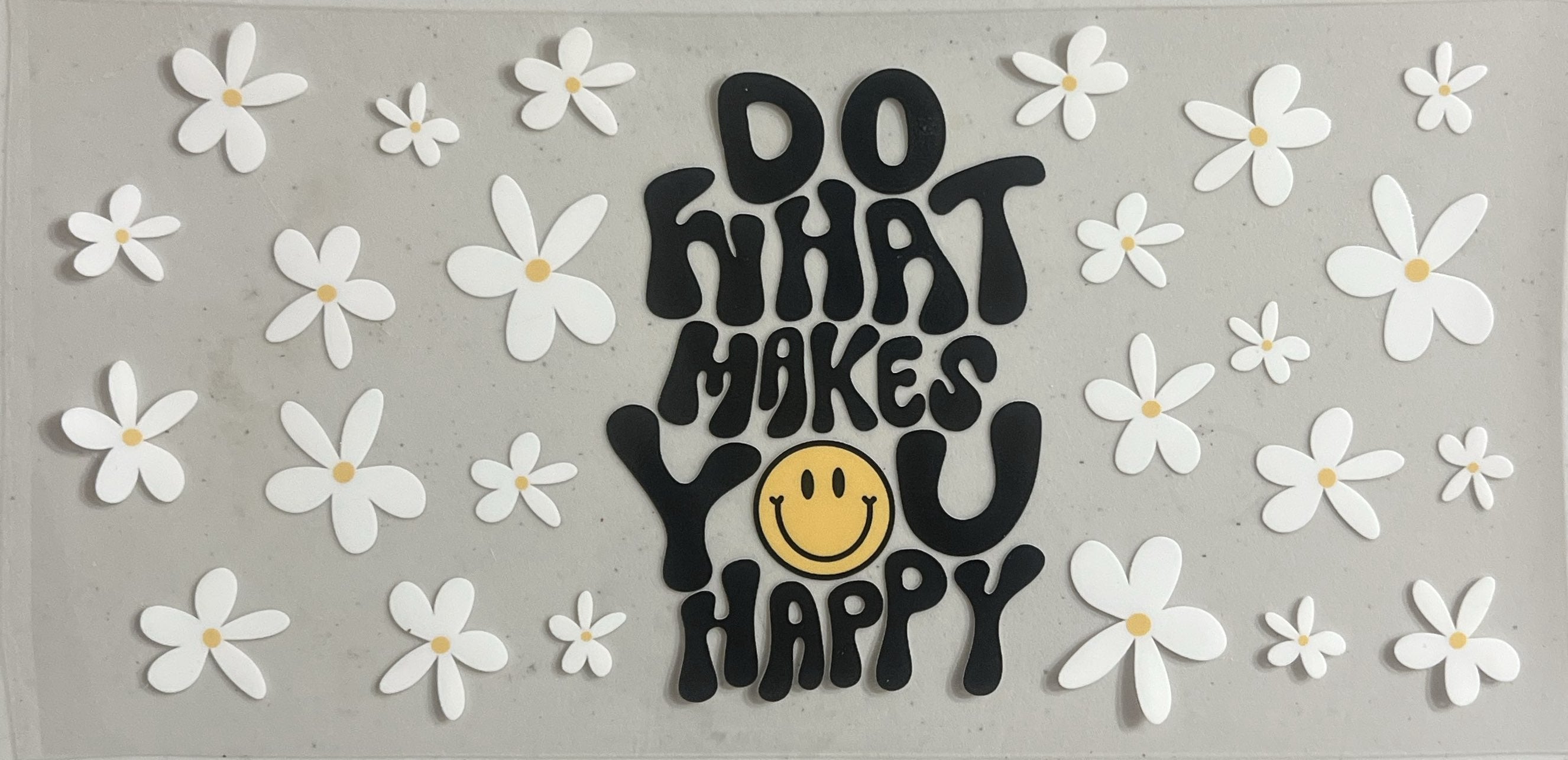 #A Do what makes you happy