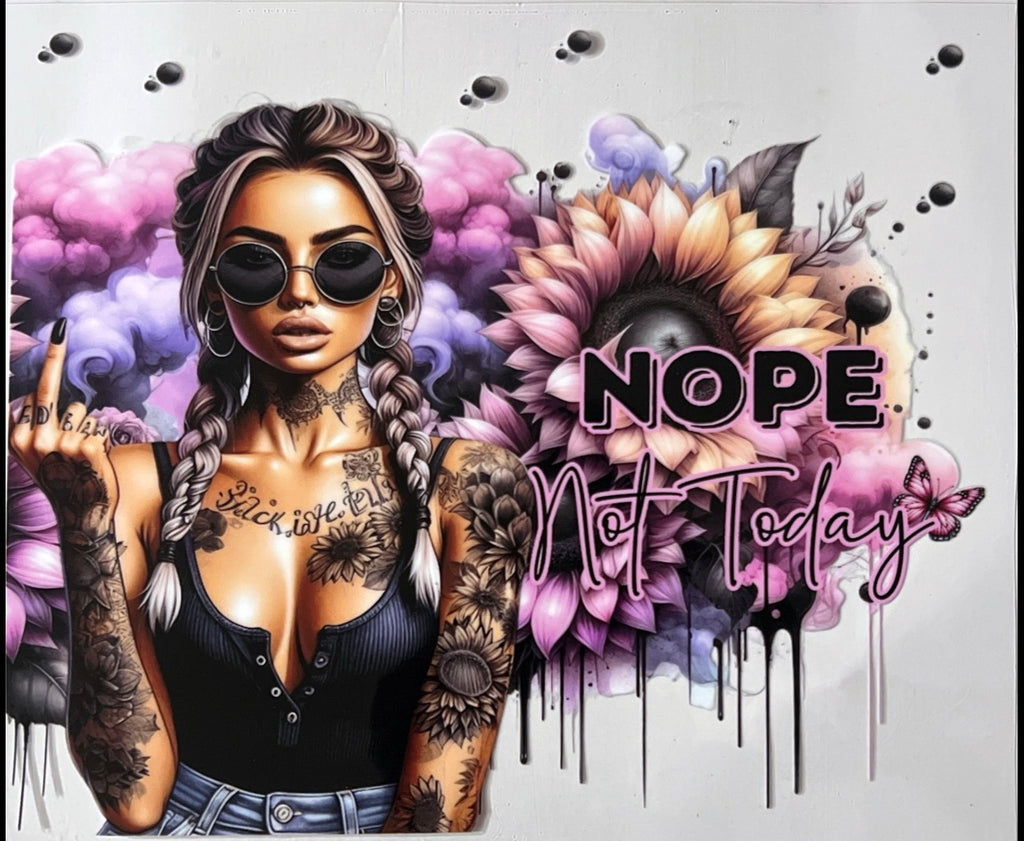 #1 Tattoo girl nope not today 24 ounce wrap