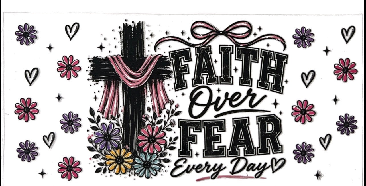#Faith Over Fear
